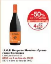 A.o.p. Bergerac Monsieur Cyrano Rouge Biologique offre à 4,28€ sur Monoprix