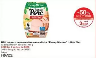 Fleury Michon - Roti De Porc Conservation Sans Nitrite offre à 3,22€ sur Monoprix