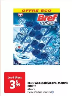 Bref - Bloc Wc Color Activ+ Marine offre à 3,99€ sur Auchan Hypermarché