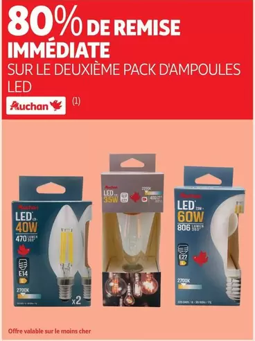 Auchan - Sur Le Deuxieme Pack D'ampoules Led offre sur Auchan Hypermarché