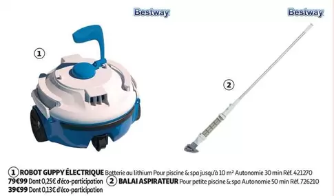 Bestway - Robot Guppy Électrique offre à 79,99€ sur Auchan Hypermarché