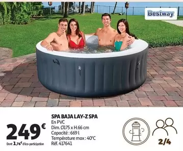 Dim - Spa Baja Lay-z Spa offre à 249€ sur Auchan Hypermarché