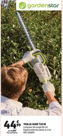 Gardenstar - Taille-Haie 710 W offre à 44,99€ sur Auchan Hypermarché