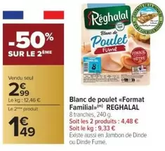 Réghalal - Blanc De Poulet offre à 2,99€ sur Cora