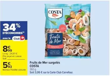 Costa - Fruits De Mer Surgelés offre à 5,93€ sur Cora