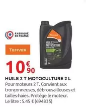 Temver - Huile 2 T Motoculture 2 L offre à 10,9€ sur Rural Master