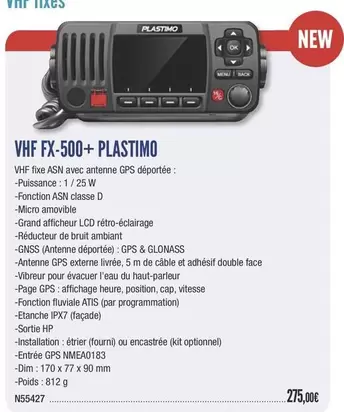 Plastimo - VHF FX-500+  offre à 275€ sur Accastillage Diffusion