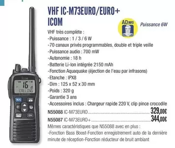 VHF IC-M73EURO/EURO+ ICOM offre à 329€ sur Accastillage Diffusion