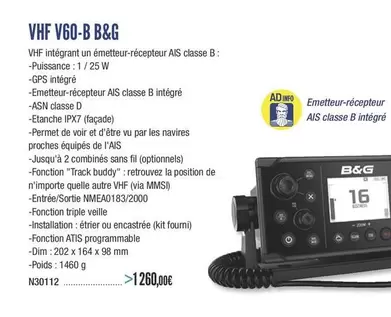 B&G - VHF V60-B offre à 1260€ sur Accastillage Diffusion