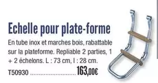 Echelle Pour Plate-Forme offre à 163€ sur Accastillage Diffusion