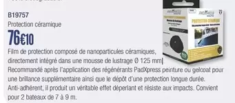 PadXpress - Protection Céramique  offre à 76,1€ sur Accastillage Diffusion