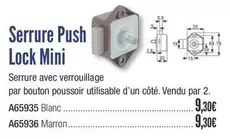 Serrure Push Lock Mini offre à 9,3€ sur Accastillage Diffusion
