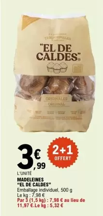 Madeleines offre à 3,99€ sur E.Leclerc