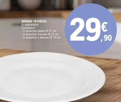 Service 18 Pieces offre à 29,9€ sur E.Leclerc