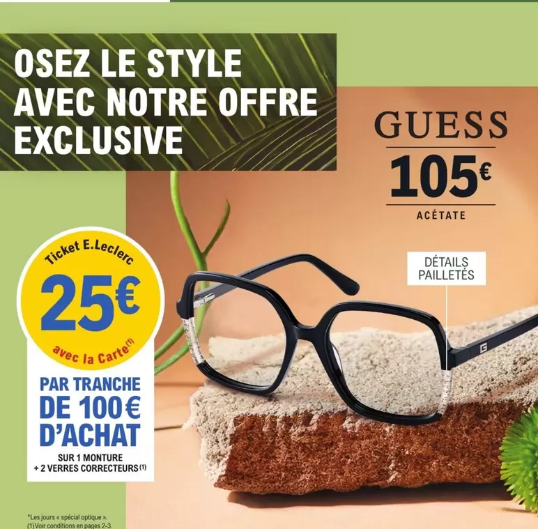 Guess - Osez Le Style Avec Notre Offre Exclusive offre à 105€ sur E.Leclerc Optique