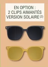 2 Clips Simantes Version Solaire offre sur E.Leclerc Optique