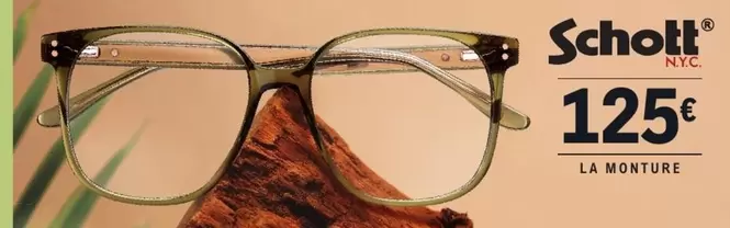 Schott NYC - La Monture offre à 125€ sur E.Leclerc Optique