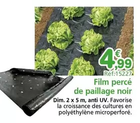 Film Percé De Paillage Noir offre à 4,99€ sur Provence Outillage