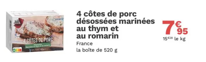 Picard - 4 Côtes De Porc Désossées Marinées Au Thym Et Au Romarin offre à 7,95€ sur Picard