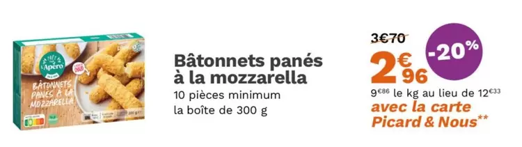 Picard - Bâtonnets Panés À La Mozzarella offre à 2,96€ sur Picard