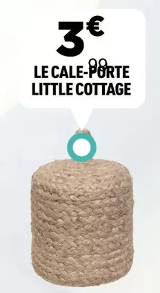 Cottage - Le Cale-porte offre à 3€ sur Centrakor