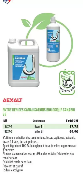 Aexalt - Enerteti Des Canalisations Biològue Canabio offre à 17,75€ sur Master Pro