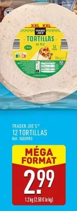 Trader Joe's - 12 Tortillas offre à 2,99€ sur Aldi