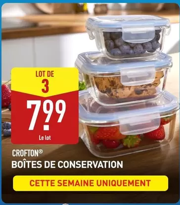 Crofton - Boîtes De Conservation offre à 7,99€ sur Aldi