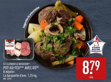 St-Clement Le Boucher - Pot-Au-Feu Avec Os offre à 8,79€ sur Aldi