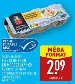 Golden Seafood - Filets De Thon En Morceaux offre à 2,09€ sur Aldi