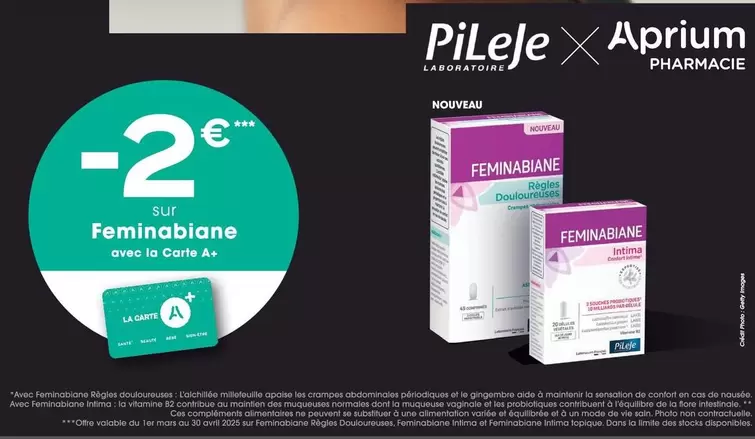 Pileje - Feminabiane offre sur Aprium Pharmacie