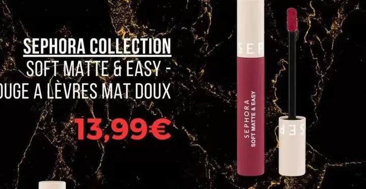 Sephora - Collection Software & Easy offre à 13,99€ sur Sephora