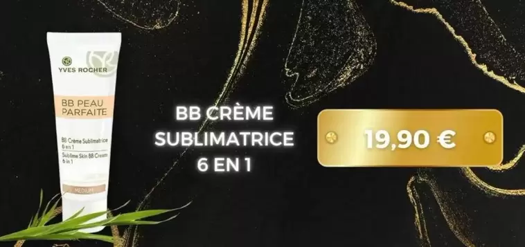 Yves Rocher  - Bb Crème Sublimatrice offre à 19,9€ sur Yves Rocher