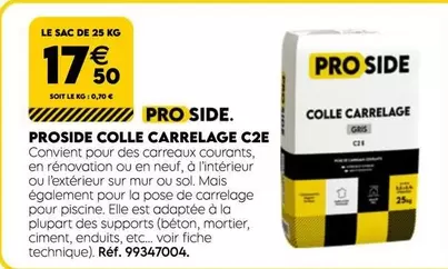 Proside Colle Carrelage C2E offre à 17,5€ sur Tout faire matériaux