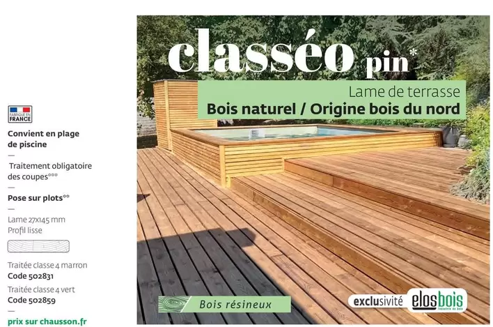 Classeo Pin Lame De Terrasse offre sur Chausson Matériaux