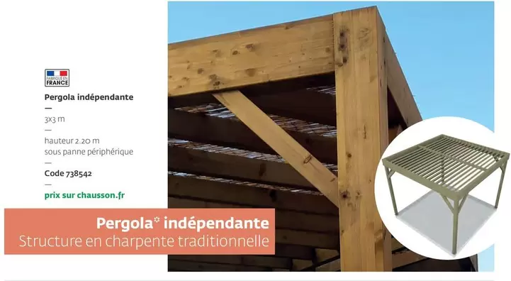 Pergola Independante offre sur Chausson Matériaux