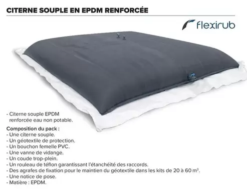 Flexirub - Citerne Souple En Epdm Renforcée offre sur Prolians