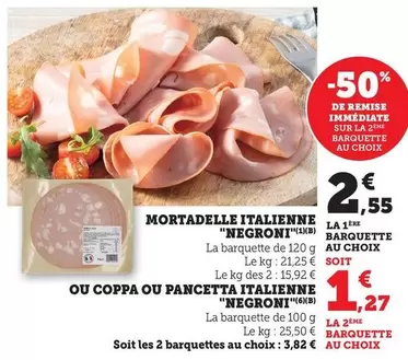 Mortadelle Italienne "NÉGROUT" offre à 2,55€ sur Bi1