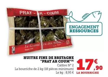 Prat Ar Coum - Huitre Fine De Bretagne "" offre à 17,9€ sur Bi1