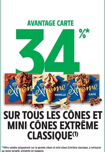 TOUS - Sur Tous Les Cônes Et Mini Cônes Extrême Classique offre sur Intermarché Express