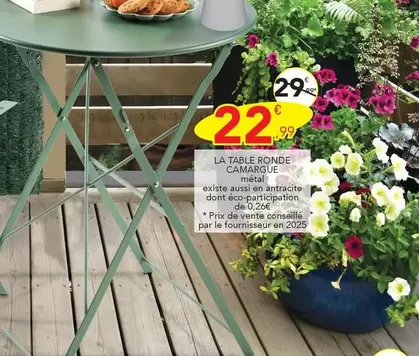 La Table Ronde Camargue offre à 22,99€ sur Stokomani