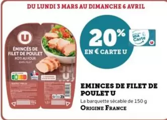 U - Eminces De Filet De Poulet offre sur Super U