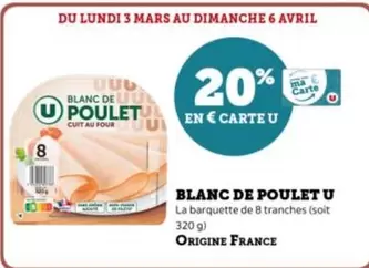 Blanc De Poulet offre sur Super U