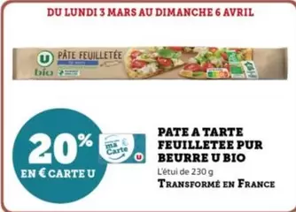 U - Pate A Tarte Feuilletee Pur Beurre Bio offre sur Super U