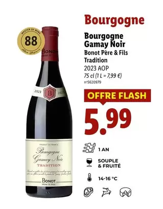 Flash - Bourgogne Gamay Noir offre à 5,99€ sur Lidl