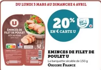 U - Eminces De Filet De Poulet offre sur U Express