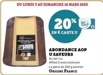 U - Abondance AOP Saveurs offre sur U Express