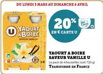 U - Yaourt A Boire Saveur Vanille offre sur U Express