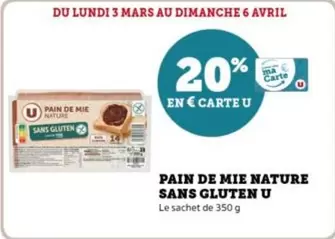 U - Pain De Mie Nature Sans Gluten offre sur U Express