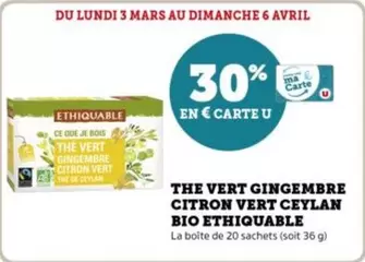 Ethiquable - The Vert Gingembre Citron Vert Ceylan Bio  offre sur U Express